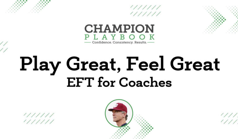 Play Great, Feel Great – EFT for Coaches